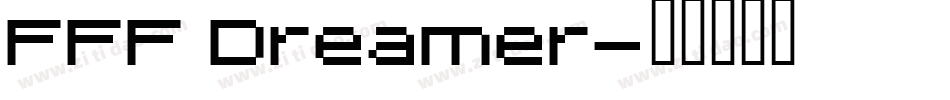 FFF Dreamer字体转换